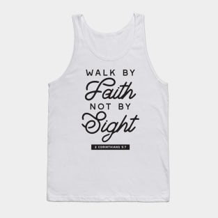 Walk by Faith: Inspiring Bible Typography Tank Top